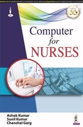 COMPUTER FOR NURSES,1/E,ASHOK KUMAR