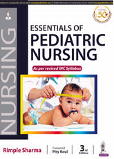 ESSENTIALS OF PEDIATRIC NURSING AS PER REVISED INC SYLLABUS,3/E,RIMPLE SHARMA