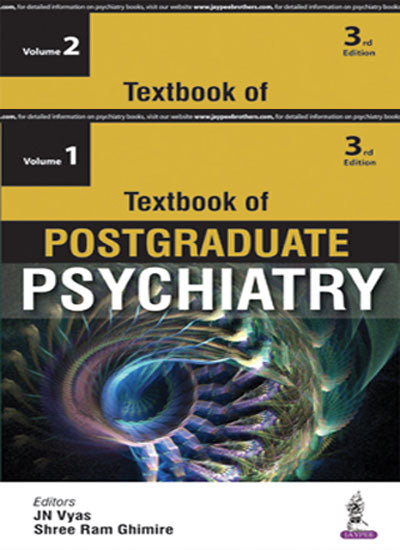 TEXTBOOK OF POSTGRADUATE PSYCHIATRY (2VOLS),3/E R.P.,JN VYAS