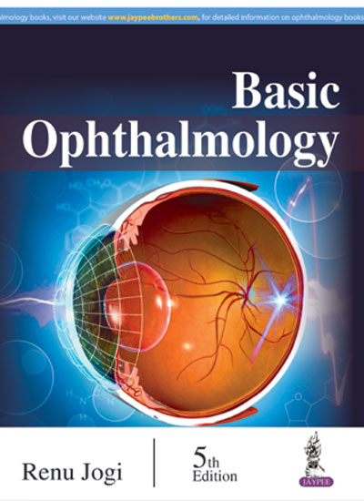 BASIC OPHTHALMOLOGY, 5/E RP,  by RENU JOGI