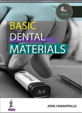 BASIC DENTAL MATERIALS,4/E,JOHN J MANAPPALLIL