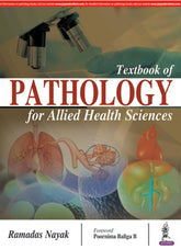 TEXTBOOK OF PATHOLOGY FOR ALLIED HEALTH SCIENCES,1/E,RAMADAS NAYAK