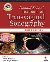 DONALD SCHOOL TEXTBOOK OF TRANSVAGINAL SONOGRAPHY,3/E,ASIM KURJAK