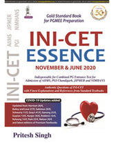 INI-CET ESSENCE (NOVEMBER & JUNE 2020) 1/E R.P. by PRITESH KUMAR SINGH