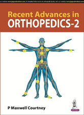 RECENT ADVANCES IN ORTHOPEDICS- 2,1/E,P MAXWELL COURTNEY