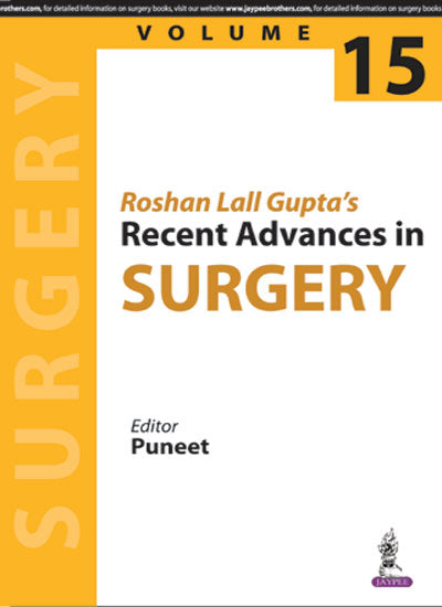 ROSHAN LALL GUPTA'S RECENT ADVANCES IN SURGERY VOLUME 15,1/E,PUNEET