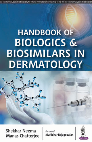 HANDBOOK OF BIOLOGICS & BIOSIMILARS IN DERMATOLOGY,1/E,NEEMA SHEKHAR