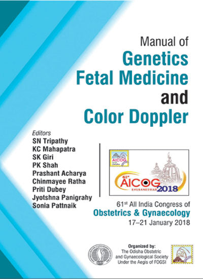 AICOG MANUAL OF GENETICS FETAL MEDICINE AND COLOR DOPPLER,1/E,SN TRIPATHY