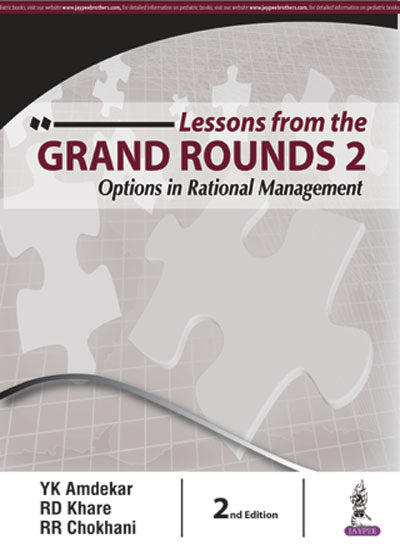 LESSONS FROM THE GRAND ROUNDS 2:OPTIONS IN RATIONAL MANAGEMENT,2/E,YK AMDEKAR