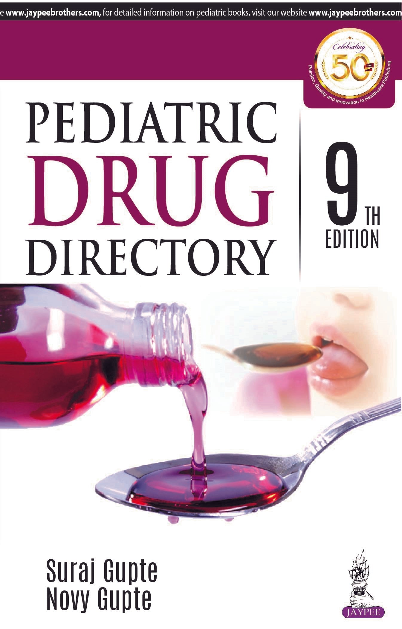 PEDIATRIC DRUG DIRECTORY,9/E,SURAJ GUPTE