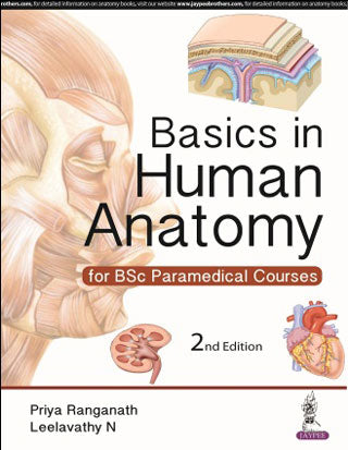 BASICS IN HUMAN ANATOMY FOR BSC PARAMEDICAL COURSES,2/E RP,PRIYA RANGANATH