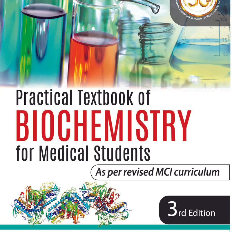 PRACTICAL TEXTBOOK OF BIOCHEMISTRY FOR MEDICAL STUDENTS,3/E RP,DM VASUDEVAN