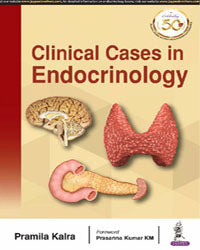 CLINICAL CASES IN ENDOCRINOLOGY,1/E,PRAMILA KALRA