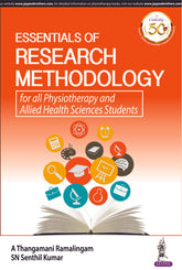 ESSENTIALS OF RESEARCH METHODOLOGY FOR ALL PHYSIOTHERAPY AND ALLIED HEALTH SCIENCES STUDENTS,1/E,RAMALINGAM A THANGAMANI