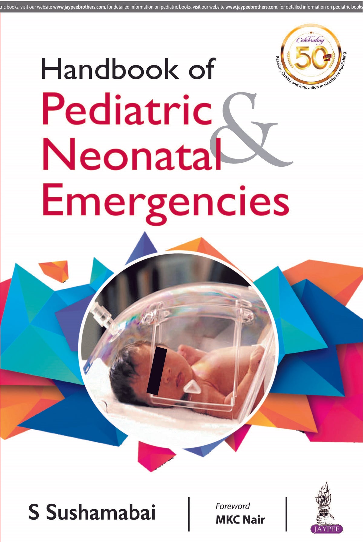 HANDBOOK OF PEDIATRIC & NEONATAL EMERGENCIES,1/E,SUSHAMABAI S