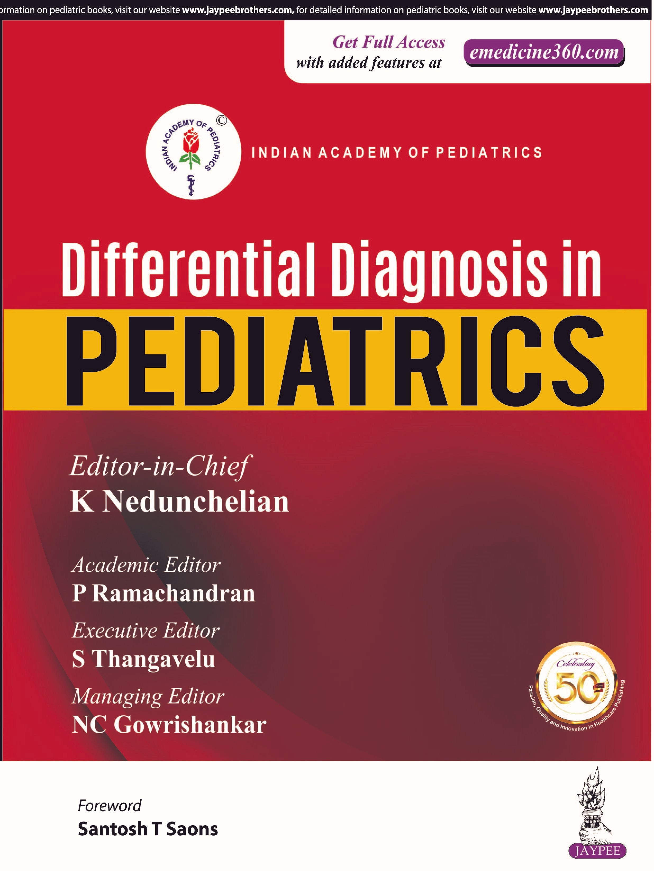 DIFFERENTIAL DIAGNOSIS IN PEDIATRICS (IAP),1/E,K NEDUNCHELIAN