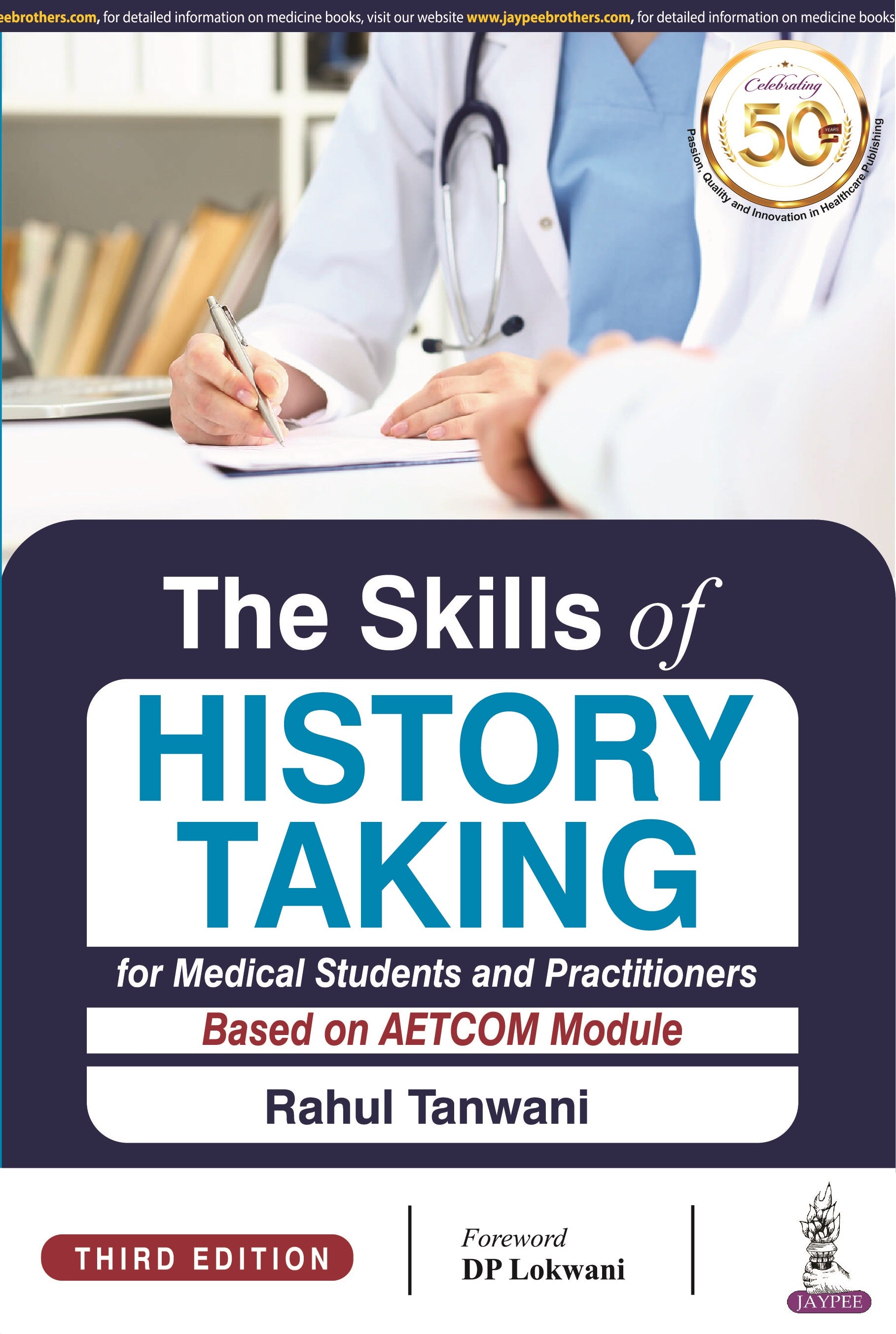 THE SKILLS OF HISTORY TAKING FOR MEDICAL STUDENTS AND PRACTITIONERS BASED ON AETCOM MODULE,3/E,RAHUL TANWANI