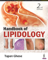 HANDBOOK OF LIPIDOLOGY 2/E by TAPAN GHOSE