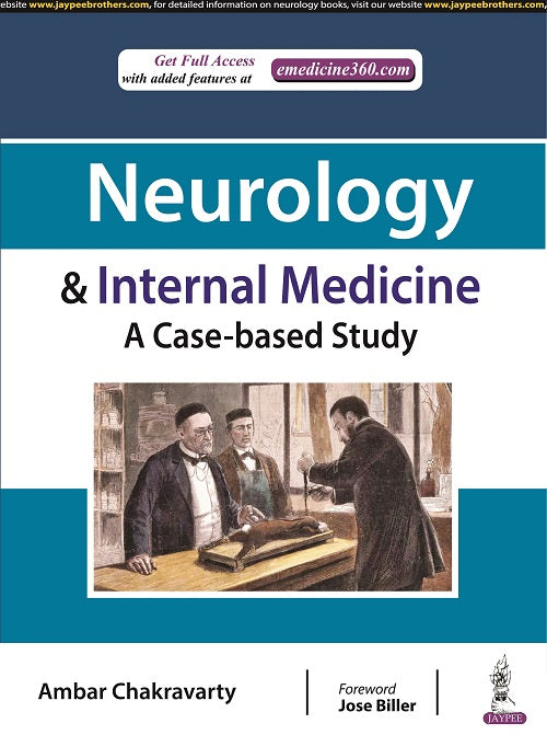NEUROLOGY & INTERNAL MEDICINE: A CASE-BASED STUDY,1/E,AMBAR CHAKRAVARTY