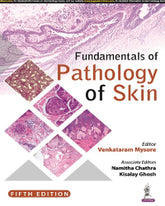 FUNDAMENTALS OF PATHOLOGY OF SKIN 5/E R.P. by VENKATARAM MYSORE