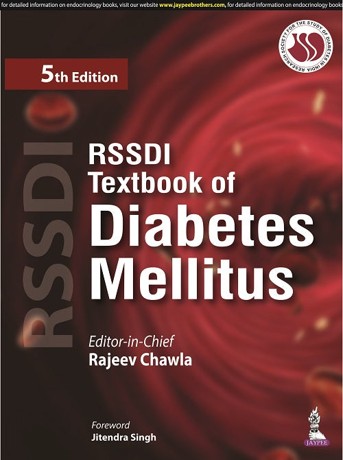 RSSDI TEXTBOOK OF DIABETES MELLITUS, 5/E,  by RAJEEV CHAWLA
