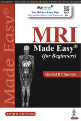 MRI MADE EASY (FOR BEGINNERS),3/E,GOVIND B CHAVHAN