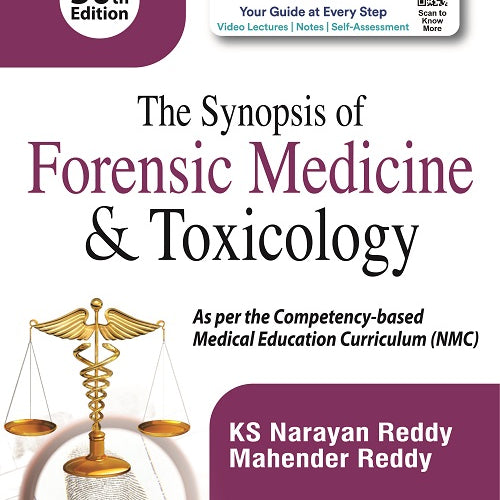 THE SYNOPSIS OF FORENSIC MEDICINE & TOXICOLOGY,30/E,KS NARAYAN REDDY
