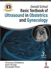 DONALD SCHOOL BASIC TEXTBOOK OF ULTRASOUND IN OBSTETRICS AND GYNECOLOGY,3/E,VINCENZO D’ADDARIO
