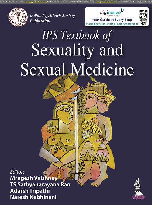 IPS TEXTBOOK OF SEXUALITY AND SEXUAL MEDICINE,1/E,MRUGESH VAISHNAV