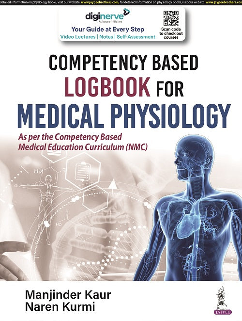 COMPETENCY BASED LOGBOOK FOR MEDICAL PHYSIOLOGY,1/E,MANJINDER KAUR