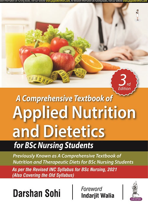 A COMPREHENSIVE TEXTBOOK OF APPLIED NUTRITION AND DIETETICS FOR BSC NURSING STUDENTS,3/E,DARSHAN SOHI