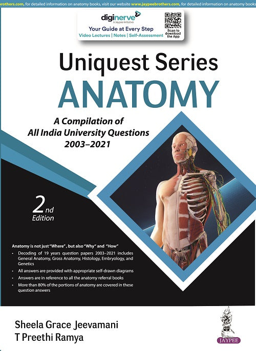 UNIQUEST SERIES ANATOMY (A COMPILATION OF ALL INDIA UNIVERSTIY QUESTIONS 2003-2021),2/E,SHEELA GRACE JEEVAMANI