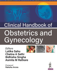 CLINICAL HANDBOOK OF OBSTETRICS AND GYNECOLOGY,1/E,LATIKA SAHU