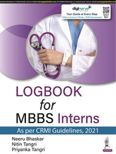 LOGBOOK FOR MBBS INTERNS,1/E,NEERU BHASKAR