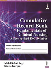 CUMULATIVE RECORD BOOK- FUNDAMENTALS OF CLINICAL NURSING,1/E,MOHD SUHAIL JOGI