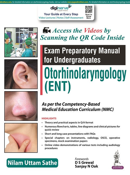 EXAM PREPARATORY MANUAL FOR UNDERGRADUATES OTORHINOLARYNGOLOGY (ENT), 1/E,  by NILAM UTTAM SATHE