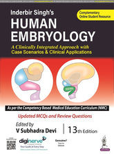 INDERBIR SINGH’S HUMAN EMBRYOLOGY,13/E,V SUBHADRA DEVI