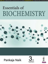 ESSENTIALS OF BIOCHEMISTRY,3/E,PANKAJA NAIK