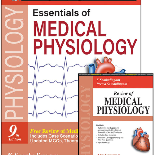 ESSENTIALS OF MEDICAL PHYSIOLOGY (FREE REVIEW OF MEDICAL PHYSIOLOGY),9/E,K SEMBULINGAM