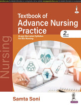 Textbook of Advance Nursing Practice 2nd/2023

Samta Soni