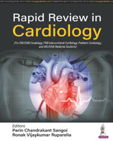 RAPID REVIEW IN CARDIOLOGY 1/E by PARIN CHANDRAKANT SANGOI