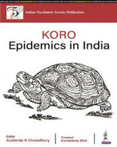 KORO EPIDEMICS IN INDIA 1/E by ARABINDA N CHOWDHURY