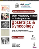 EXAM PREPARATORY MANUAL FOR UNDERGRADUATES OBSTETRICS & GYNECOLOGY 3/E by PUNIT S BHOJANI