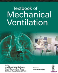 TEXTBOOK OF MECHANICAL VENTILATION 1/E by ATUL PRABHAKAR KULKARNI