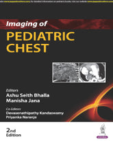 IMAGING OF PEDIATRIC CHEST 2/E by ASHU SEITH BHALLA