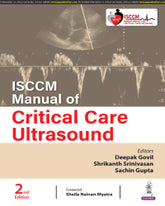 ISCCM MANUAL OF CRITICAL CARE ULTRASOUND 2/E by DEEPAK GOVIL