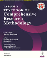 IAPSM'S TEXTBOOK OF COMPREHENSIVE RESEARCH METHODOLOGY 1/E by SANJAY ZODPEY