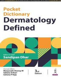 POCKET DICTIONARY DERMATOLOGY DEFINED 3/E by SANDIPAN DHAR