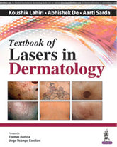 TEXTBOOK OF LASERS IN DERMATOLOGY,1/E,KOUSHIK LAHIRI