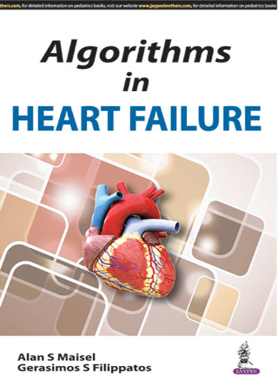 ALGORITHMS IN HEART FAILURE,1/E,ALAN S MAISEL